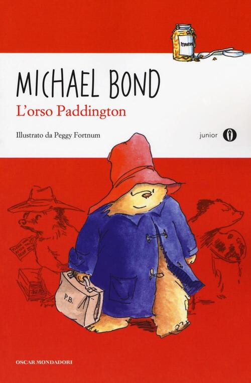 L' Orso Paddington Michael Bond Mondadori 2016