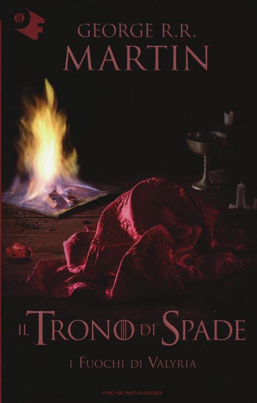 Il Trono Di Spade. Vol. 11: I Fuochi Di Valyria George R. R. Martin Mondadori