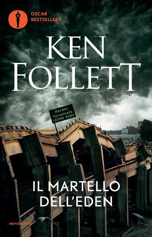 Il Martello Dell'eden Ken Follett Mondadori 2016