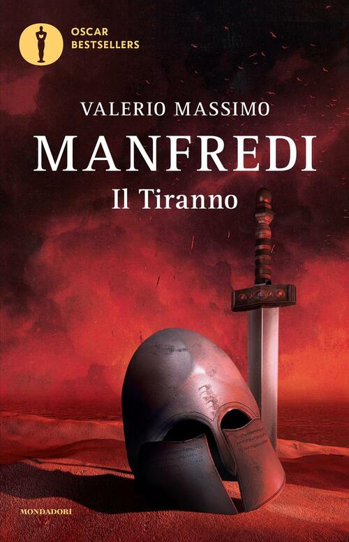 Il Tiranno Valerio Massimo Manfredi Mondadori 2016