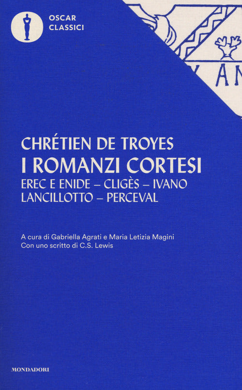 I Romanzi Cortesi Chretien De Troyes Mondadori 2017