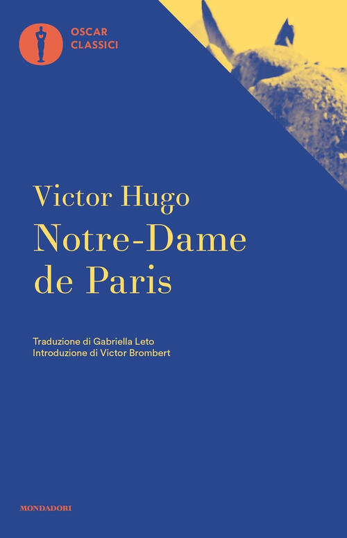 Notre Dame De Paris Victor Hugo Mondadori 2016