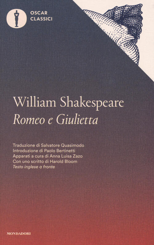 Romeo E Giulietta. Testo Inglese A Fronte William Shakespeare Mondadori 2017