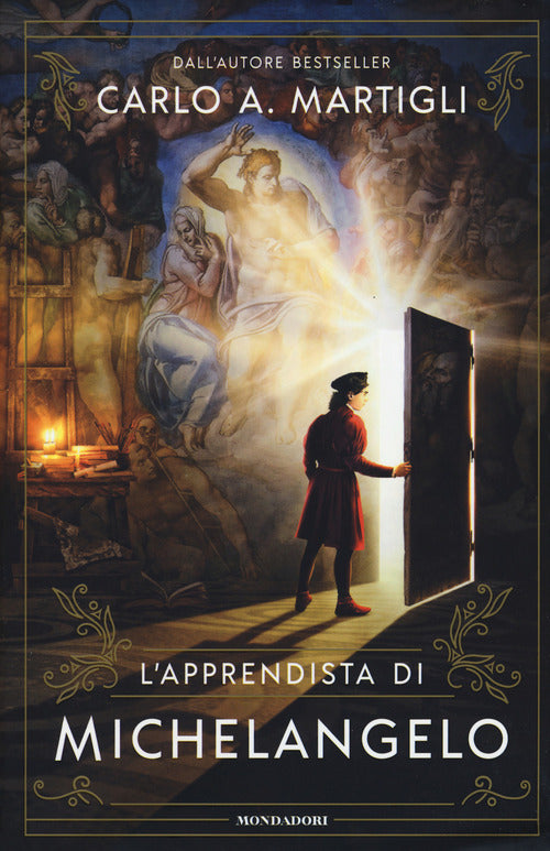 L' Apprendista Di Michelangelo Carlo A. Martigli Mondadori 2017