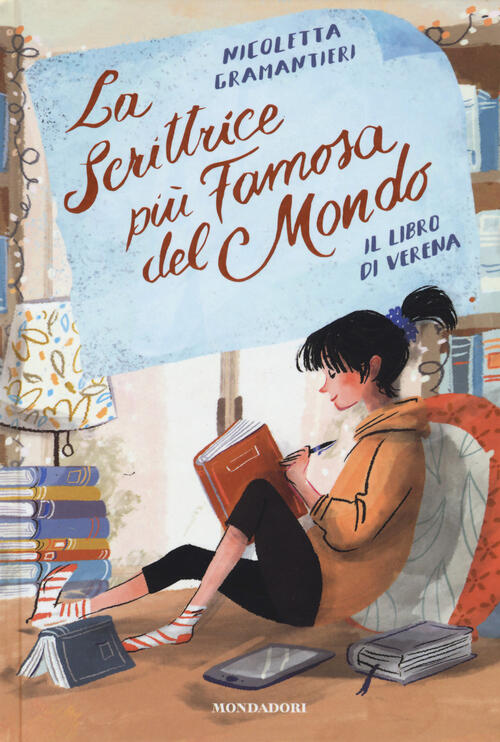 La Scrittrice Piu Famosa Del Mondo. Vol. 1: Il Libro Di Verena