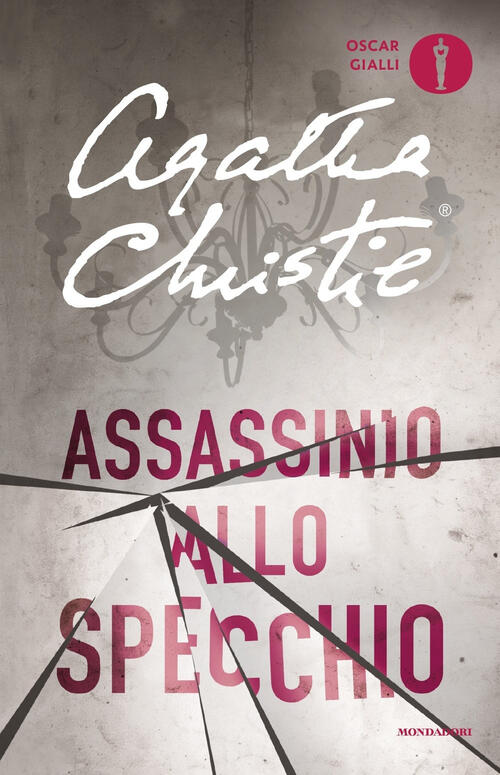 Assassinio Allo Specchio Agatha Christie Mondadori 2017