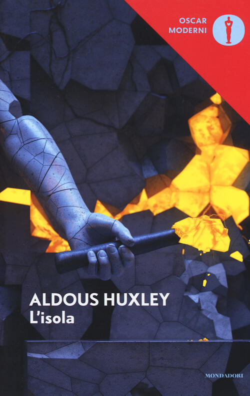 L' Isola Aldous Huxley Mondadori 2017