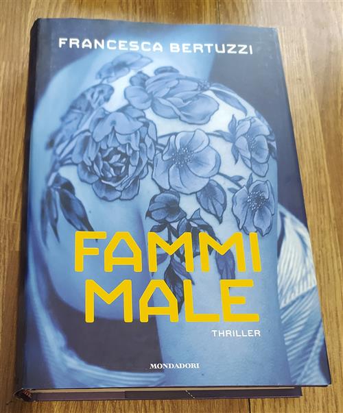 Fammi Male