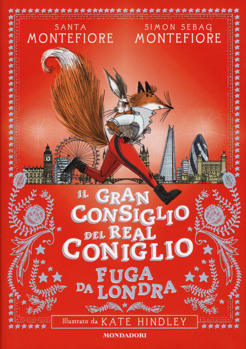 Fuga Da Londra. Il Gran Consiglio Del Real Coniglio