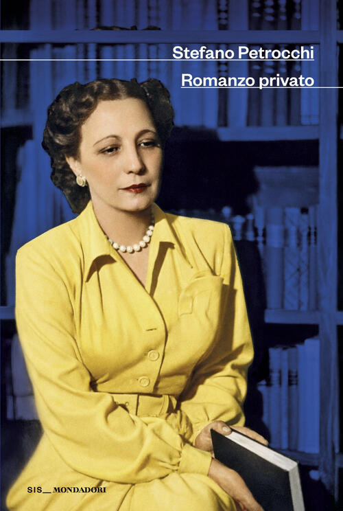 Romanzo Privato Stefano Petrocchi Mondadori 2026