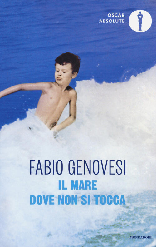 Il Mare Dove Non Si Tocca Fabio Genovesi Mondadori 2018