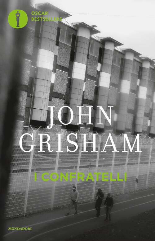 I Confratelli John Grisham Mondadori 2019