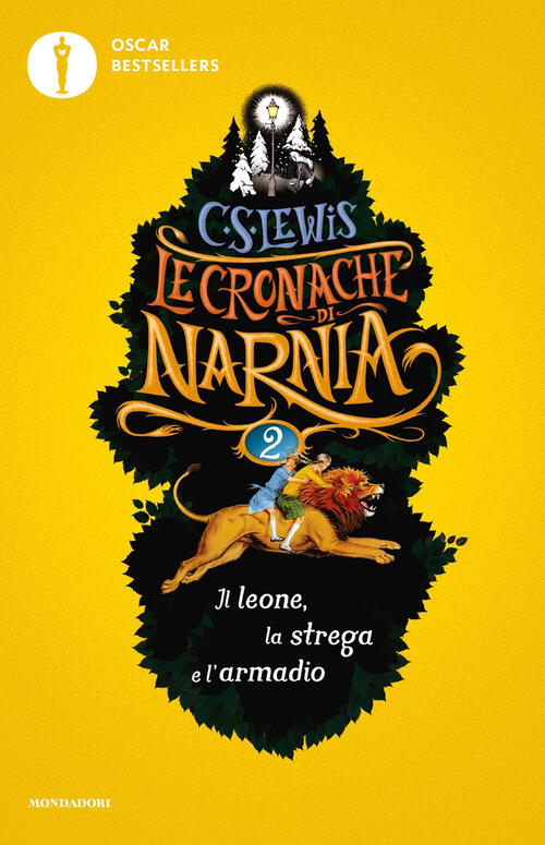 Il Leone, La Strega E L'armadio. Le Cronache Di Narnia. Vol. 2 Clive S. Lewis
