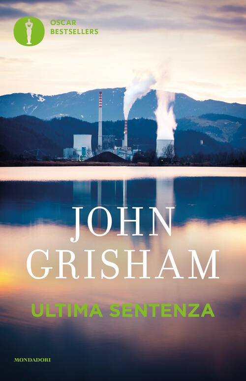 Ultima Sentenza John Grisham Mondadori 2019