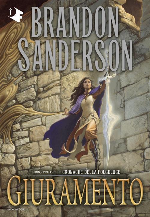 Giuramento. Le Cronache Della Folgoluce. Vol. 3 Brandon Sanderson Mondadori 20