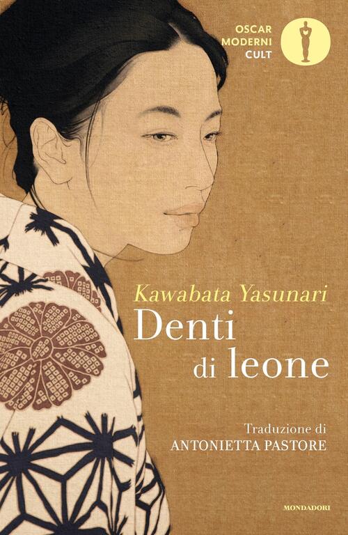 Denti Di Leone Yasunari Kawabata Mondadori 2019