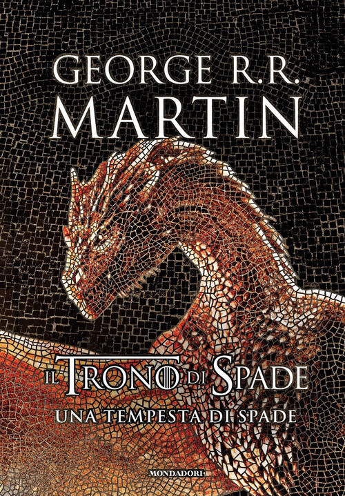 Il Trono Di Spade. Una Tempesta Di Spade. Libro Terzo Delle Cronache Del Ghiac