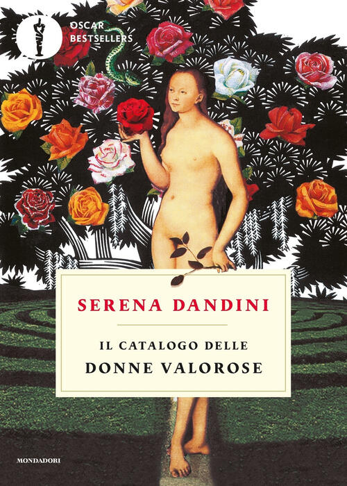 Il Catalogo Delle Donne Valorose Serena Dandini Mondadori 2019