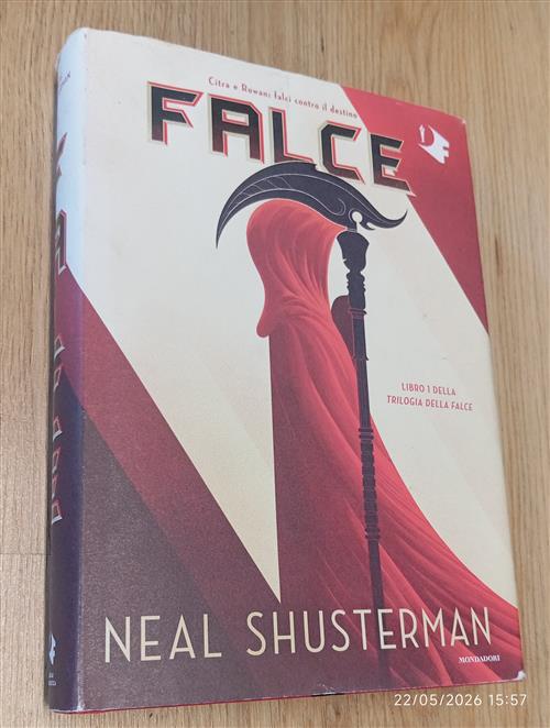 Falce. Trilogia Della Falce. Vol. 1 Neal Shusterman Mondadori 2020