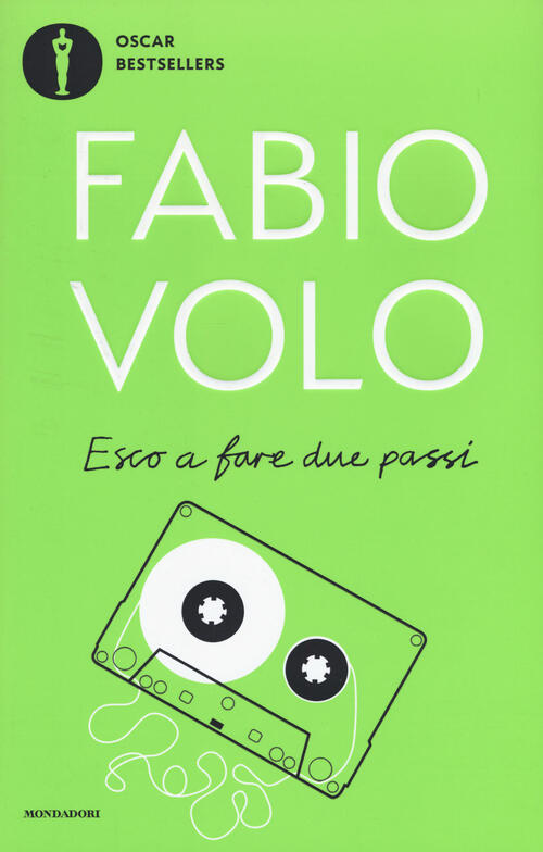 Esco A Fare Due Passi Fabio Volo Mondadori 2019