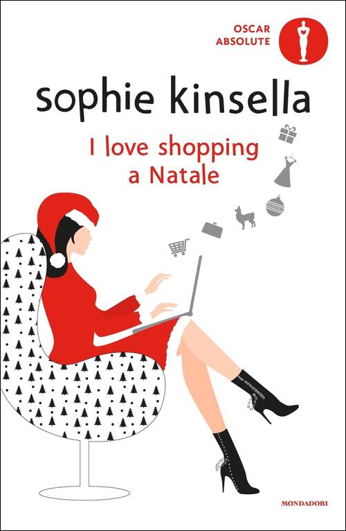 I Love Shopping A Natale Sophie Kinsella Mondadori 2020