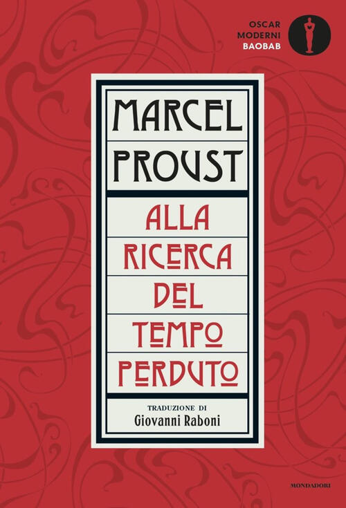 Alla Ricerca Del Tempo Perduto Marcel Proust Mondadori 2020