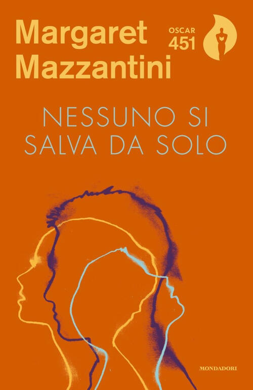 Nessuno Si Salva Da Solo Margaret Mazzantini Mondadori 2020