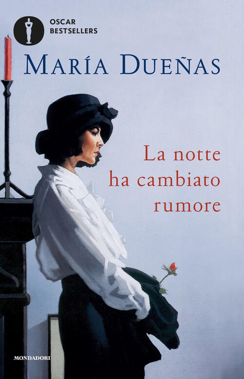 La Notte Ha Cambiato Rumore Maria Dueñas Mondadori 2020