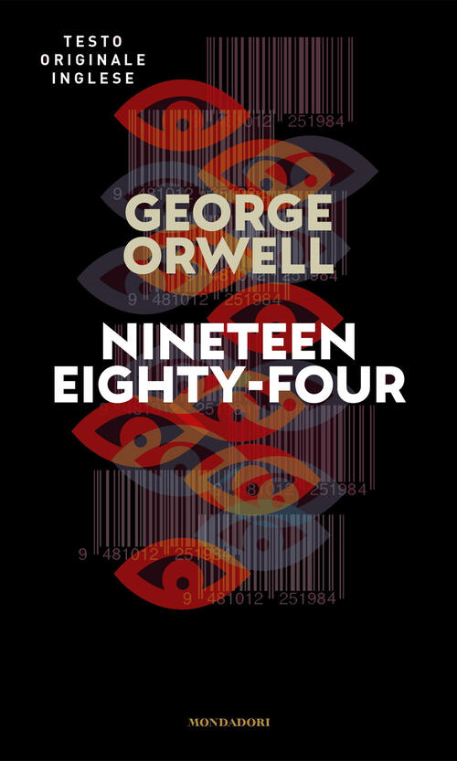 Nineteen Eighty-Four George Orwell Mondadori 2021