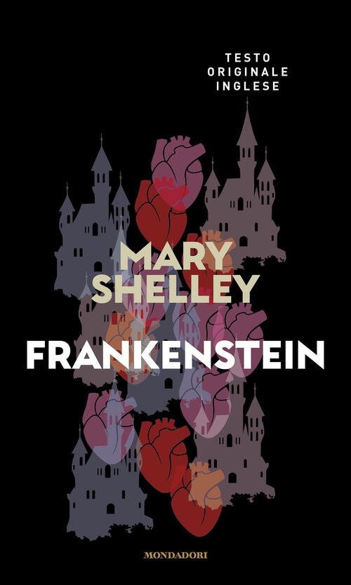 Frankenstein Mary Shelley Mondadori 2021