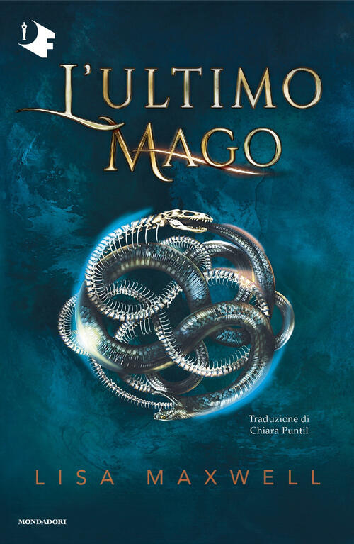 L'ultimo Mago Lisa Maxwell Mondadori 2025