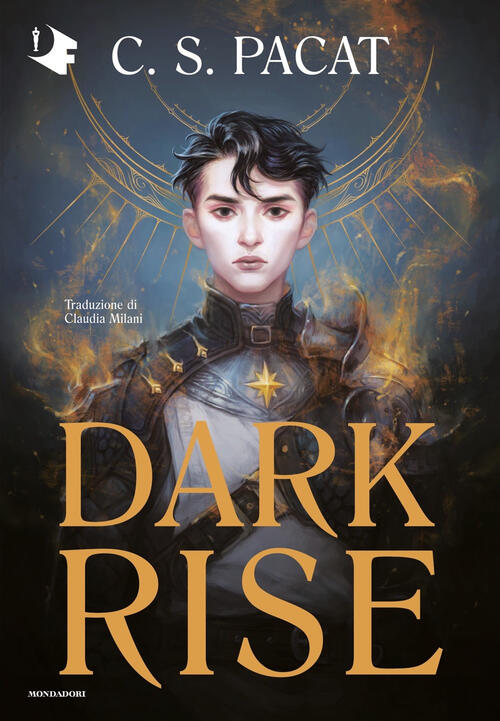 Dark Rise C. S. Pacat Mondadori 2023