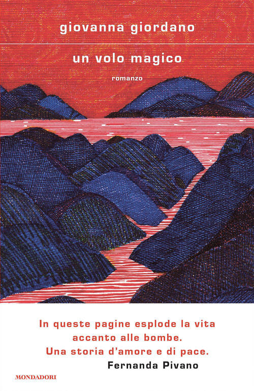 Un Volo Magico Giovanna Giordano Mondadori 2023