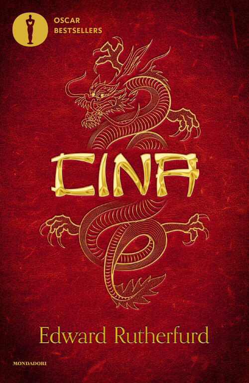 Cina Edward Rutherfurd Mondadori 2024