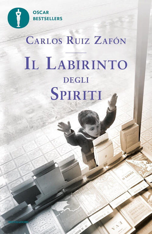Il Labirinto Degli Spiriti Carlos Ruiz Zafon Mondadori 2022