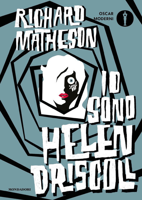 Io Sono Helen Driscoll Richard Matheson Mondadori 2024