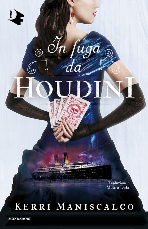 In Fuga Da Houdini Kerri Maniscalco Mondadori 2023