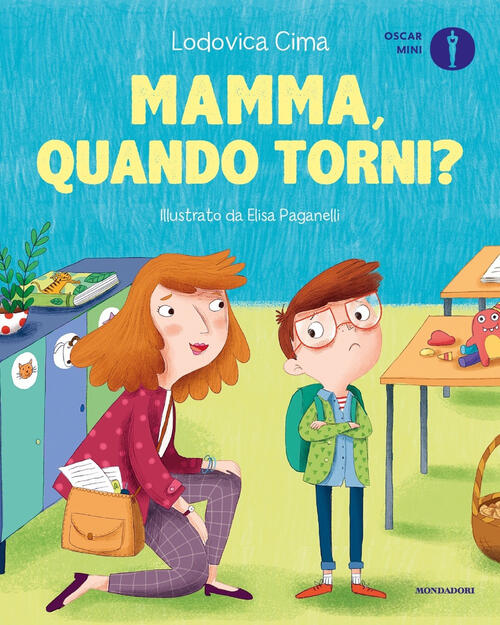 Mamma, Quando Torni? Ediz. A Colori Lodovica Cima Mondadori 2022