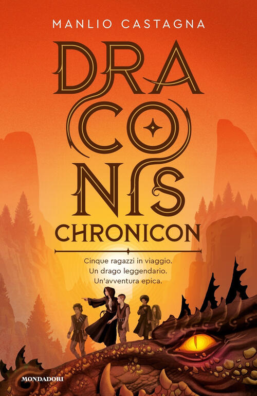 Draconis Chronicon Manlio Castagna Mondadori 2022