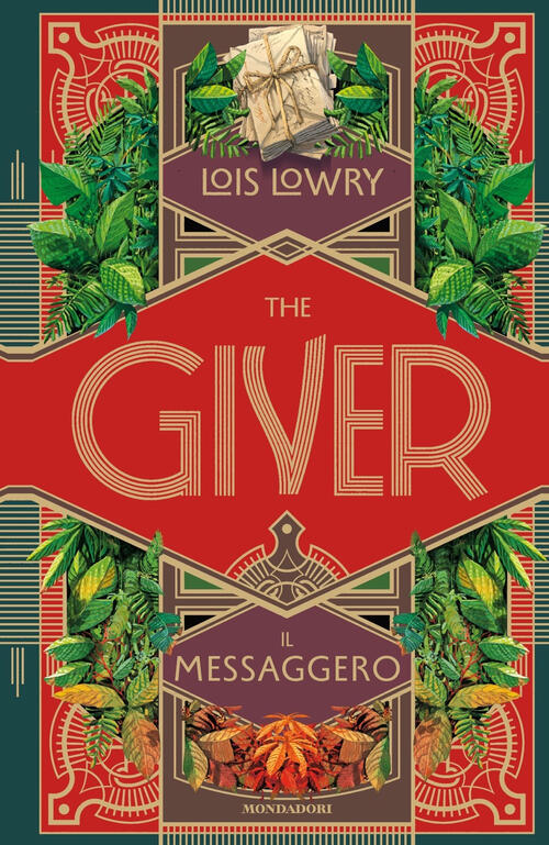 The Giver. Il Messaggero Lois Lowry Mondadori 2022