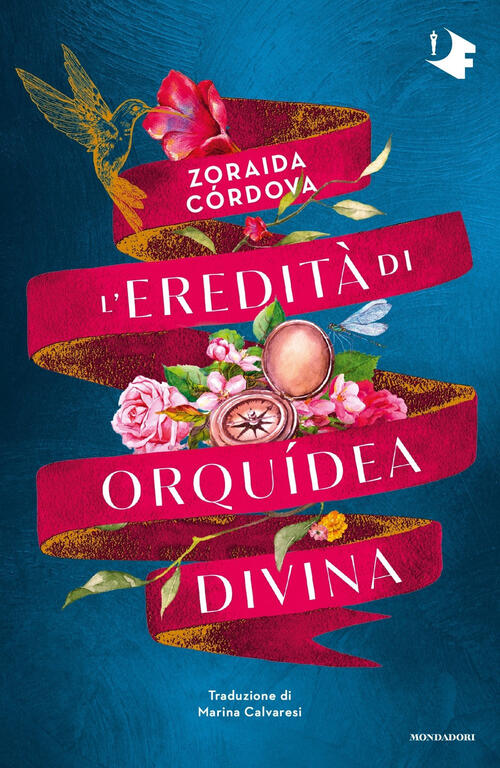 L'eredita Di Orquidea Divina Zoraida Cordova Mondadori 2024