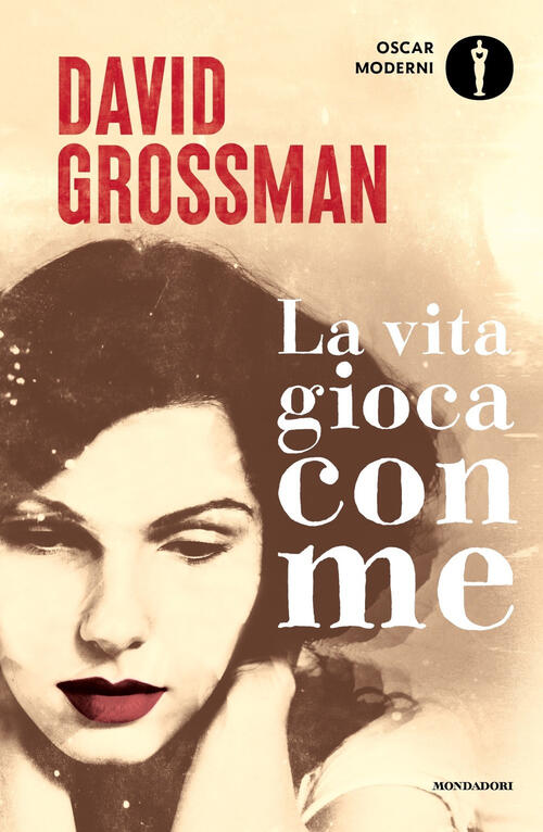 La Vita Gioca Con Me David Grossman Mondadori 2022