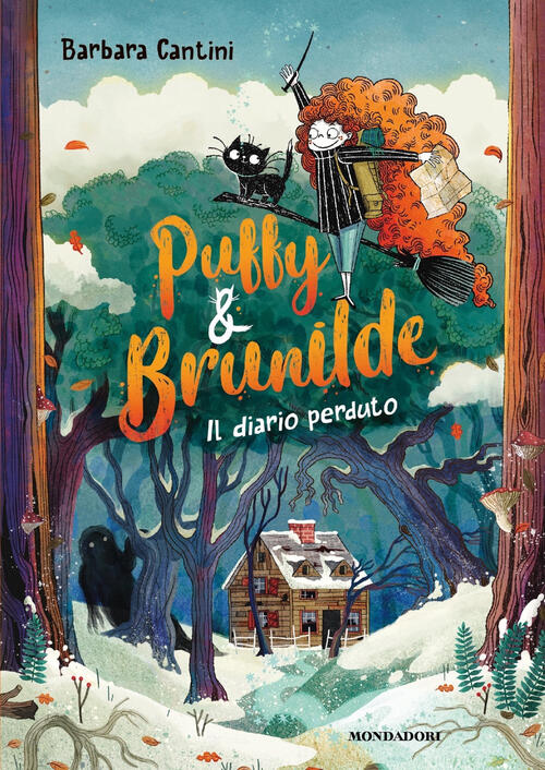 Il Diario Perduto. Puffy & Brunilde Barbara Cantini Mondadori 2022