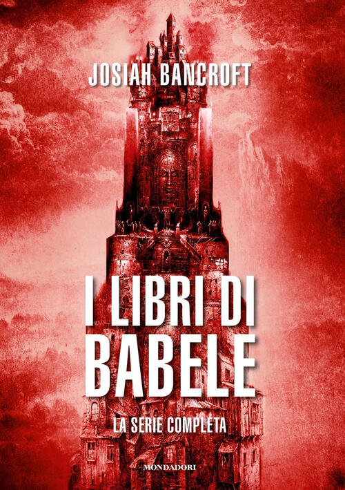 I Libri Di Babele. La Serie Completa Josiah Bancroft Mondadori 2024