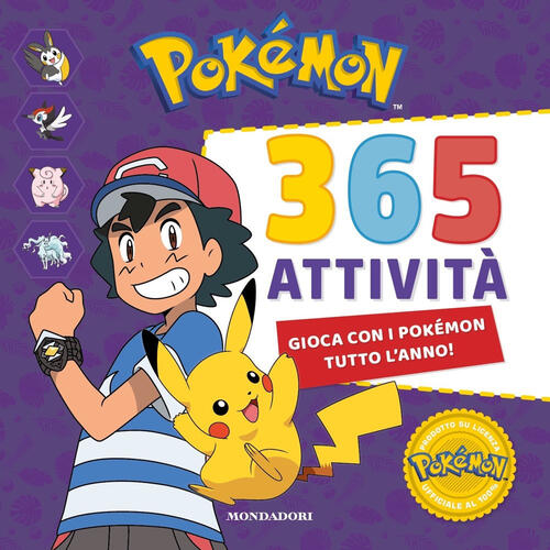 Pokemon. 365 Attivita. Ediz. A Colori Mondadori 2022