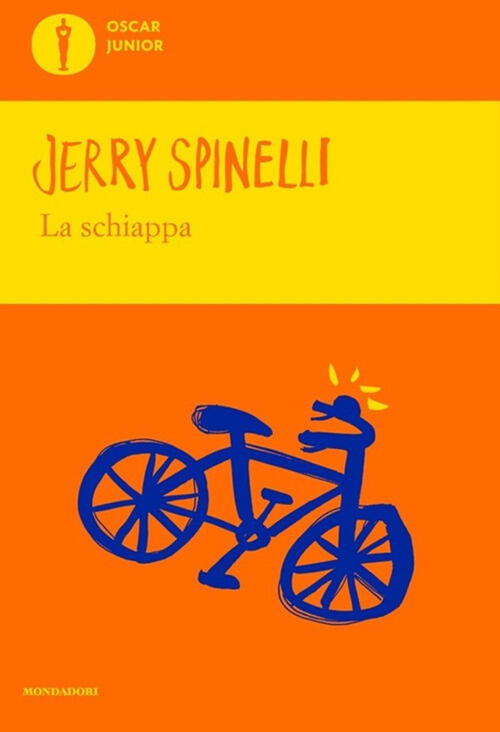 La Schiappa Jerry Spinelli Mondadori 2022