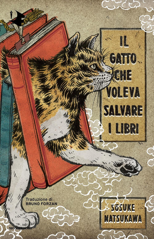 Il Gatto Che Voleva Salvare I Libri Sosuke Natsukawa Mondadori 2022