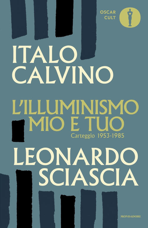 L'illuminismo Mio E Tuo Italo Calvino Mondadori 2023