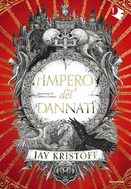 L'impero Dei Dannati. Vol. 2: Empire Of The Damned Jay Kristoff Mondadori 2024