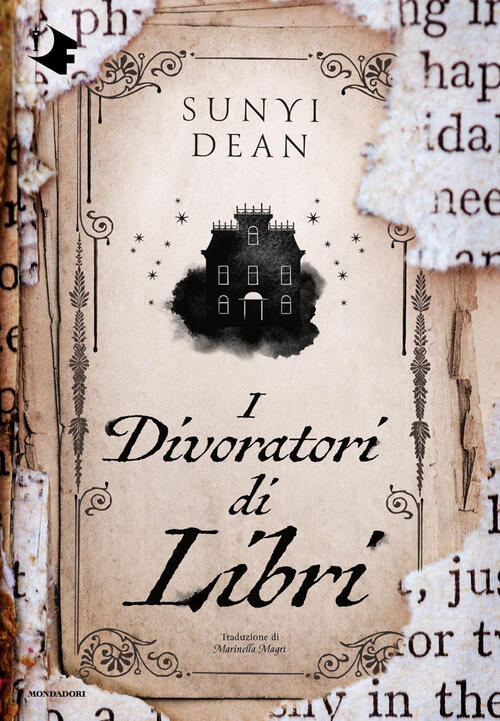 I Divoratori Di Libri Sunyi Dean Mondadori 2024